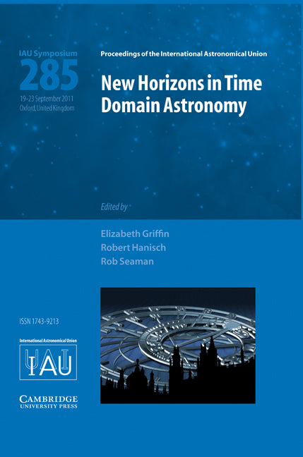 New Horizons in Time Domain Astronomy (IAU S285) (Hardback) 9781107019850