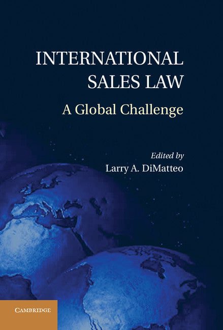 International Sales Law; A Global Challenge (Hardback) 9781107020382