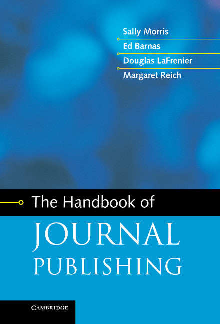 The Handbook of Journal Publishing (Hardback) 9781107020856