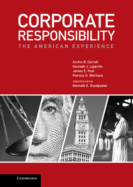 Corporate Responsibility; The American Experience (Hardback) 9781107020948