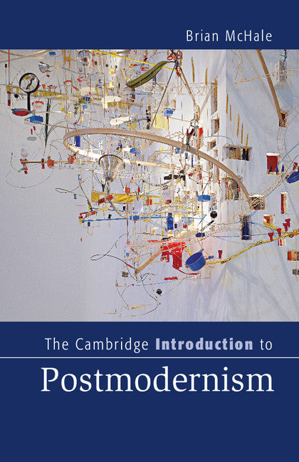 The Cambridge Introduction to Postmodernism (Hardback) 9781107021259