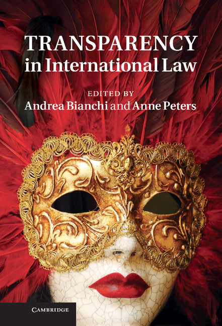 Transparency in International Law (Hardback) 9781107021389