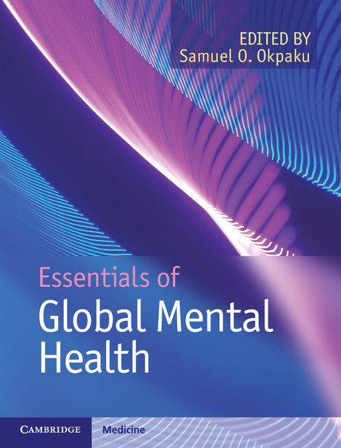 Essentials of Global Mental Health (Hardback) 9781107022324