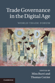 Trade Governance in the Digital Age; World Trade Forum (Paperback / softback) 9781107542617