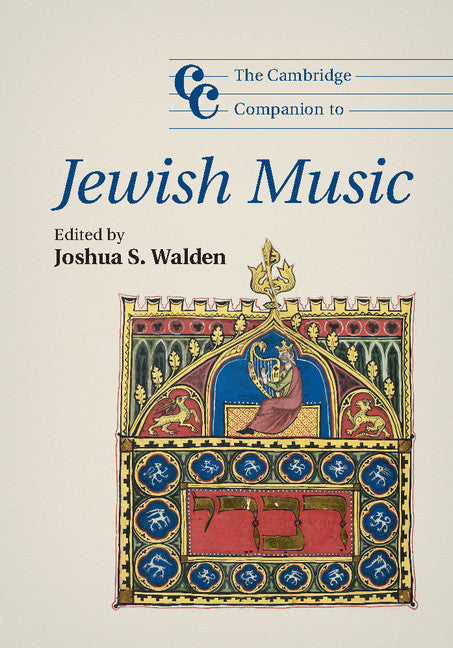 The Cambridge Companion to Jewish Music (Hardback) 9781107023451