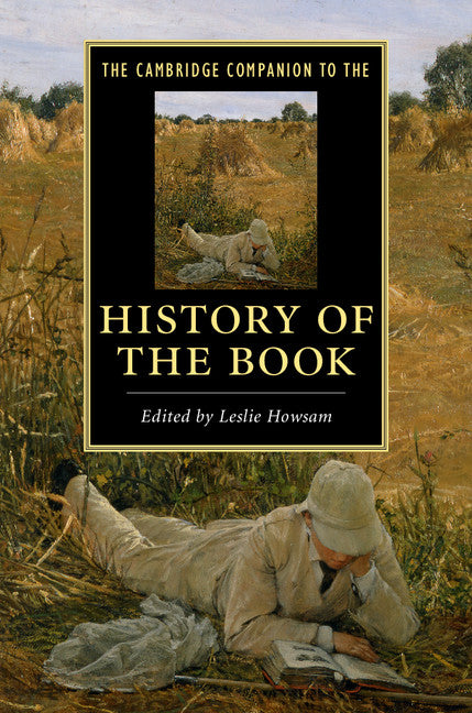 The Cambridge Companion to the History of the Book (Hardback) 9781107023734