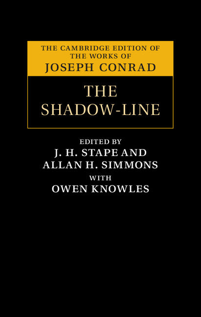 The Shadow-Line; A Confession (Hardback) 9781107024427