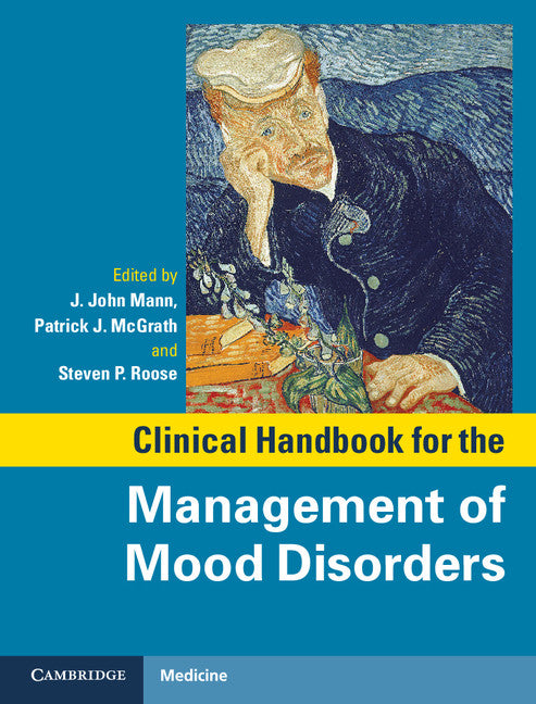 Clinical Handbook for the Management of Mood Disorders (Hardback) 9781107024632