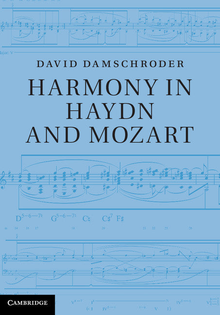 Harmony in Haydn and Mozart (Hardback) 9781107025349