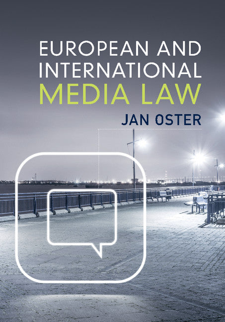 European and International Media Law (Hardback) 9781107026582