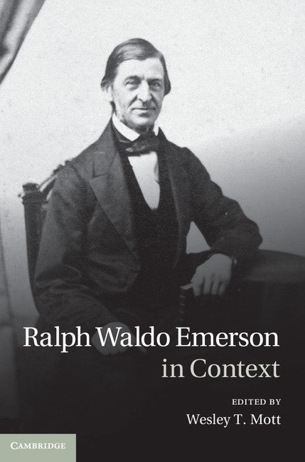 Ralph Waldo Emerson in Context (Hardback) 9781107028012