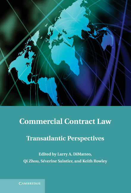 Commercial Contract Law; Transatlantic Perspectives (Hardback) 9781107028081