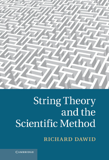String Theory and the Scientific Method (Hardback) 9781107029712