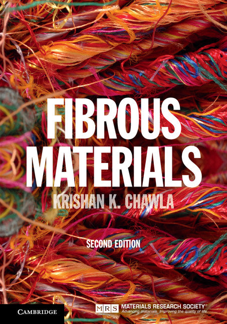 Fibrous Materials (Hardback) 9781107029729