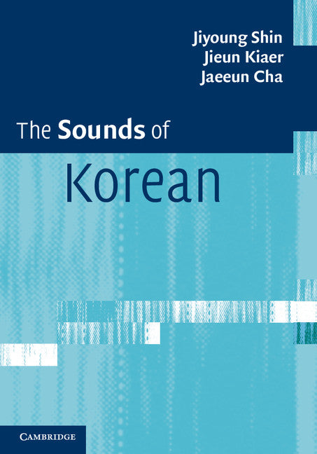 The Sounds of Korean (Hardback) 9781107030053