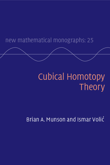 Cubical Homotopy Theory (Hardback) 9781107030251