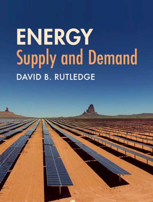 Energy: Supply and Demand (Hardback) 9781107031074