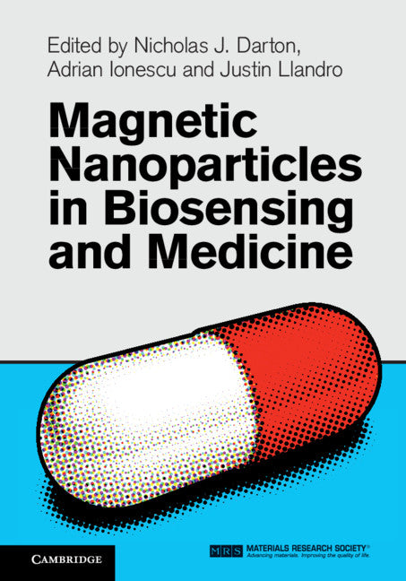 Magnetic Nanoparticles in Biosensing and Medicine (Hardback) 9781107031098