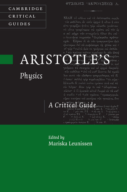 Aristotle's Physics; A Critical Guide (Hardback) 9781107031463