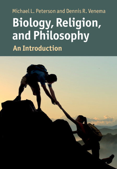 Biology, Religion, and Philosophy; An Introduction (Hardback) 9781107031487