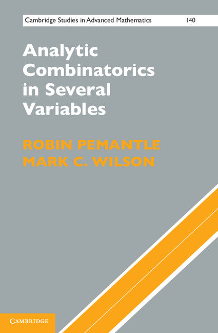 Analytic Combinatorics in Several Variables (Hardback) 9781107031579