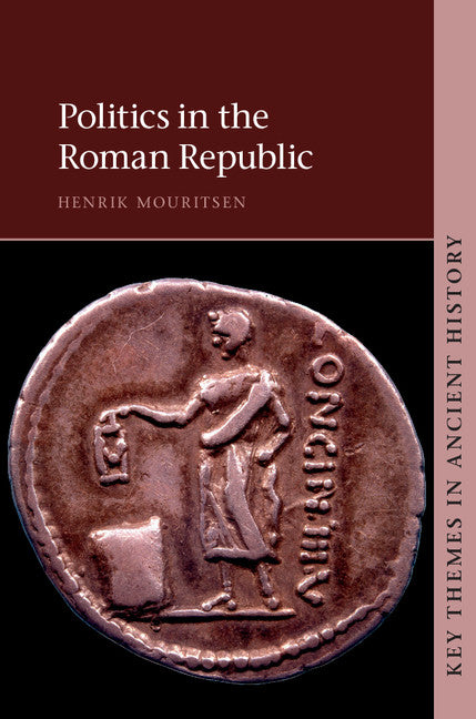 Politics in the Roman Republic (Hardback) 9781107031883