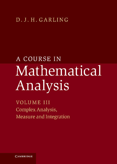 A Course in Mathematical Analysis (Hardback) 9781107032040