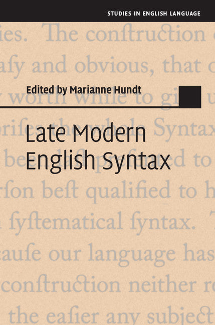 Late Modern English Syntax (Hardback) 9781107032798