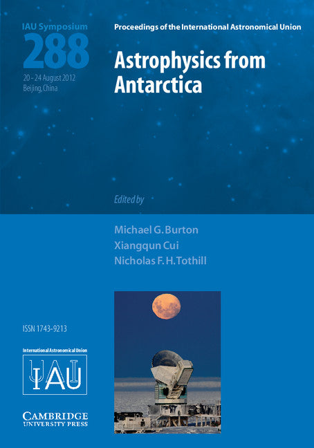 Astrophysics from Antarctica (IAU S288) (Hardback) 9781107033771