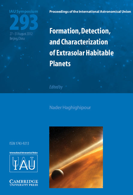 Formation, Detection, and Characterization of Extrasolar Habitable Planets (IAU S293) (Hardback) 9781107033825