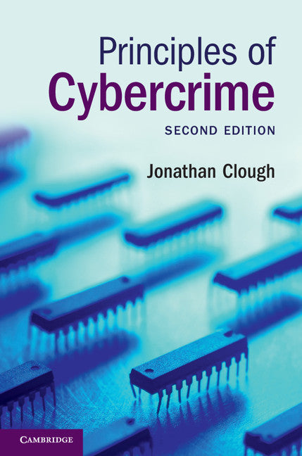 Principles of Cybercrime (Hardback) 9781107034570