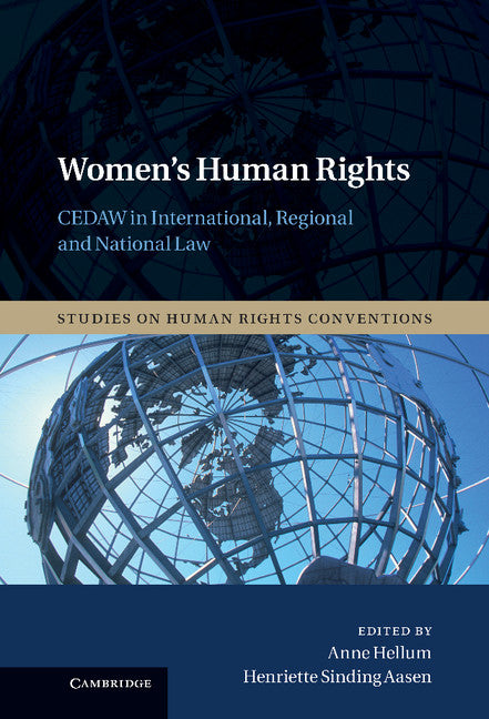 Women's Human Rights; CEDAW in International, Regional and National Law (Hardback) 9781107034624