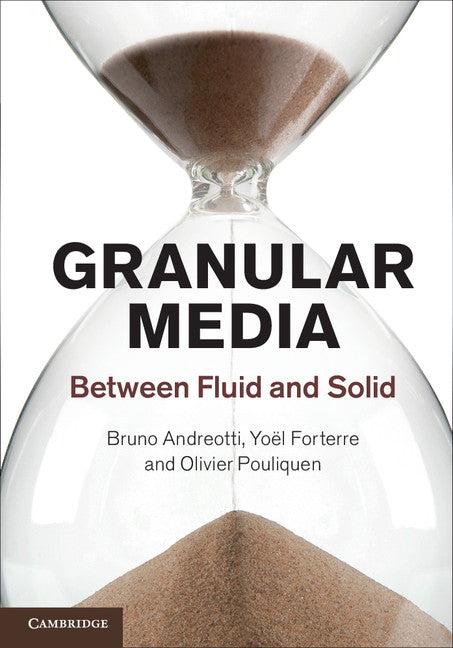 Granular Media; Between Fluid and Solid (Hardback) 9781107034792