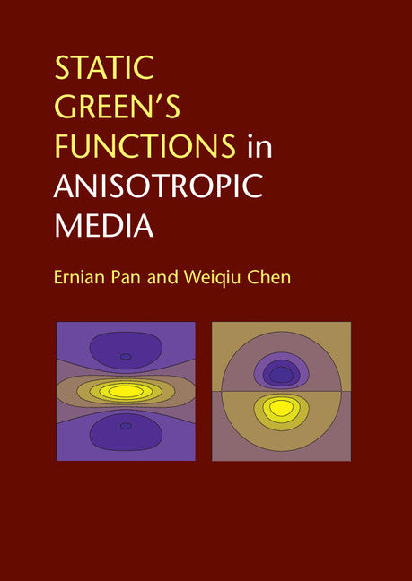 Static Green's Functions in Anisotropic Media (Hardback) 9781107034808