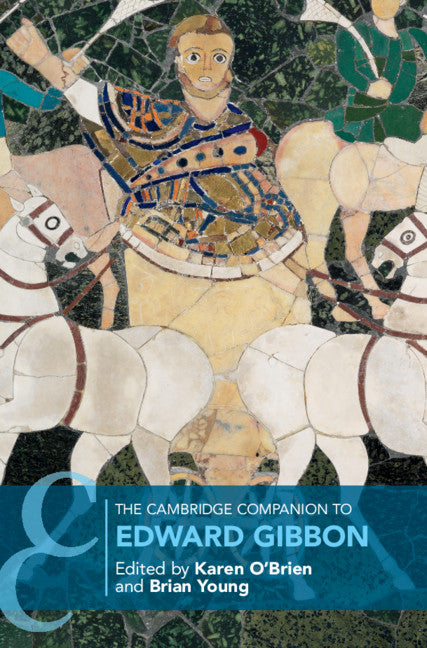 The Cambridge Companion to Edward Gibbon (Hardback) 9781107035119