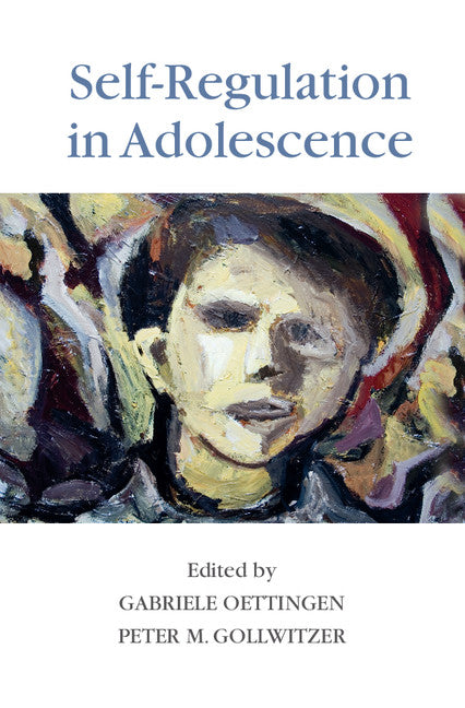 Self-Regulation in Adolescence (Hardback) 9781107036000