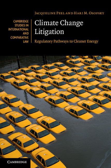 Climate Change Litigation; Regulatory Pathways to Cleaner Energy (Hardback) 9781107036062