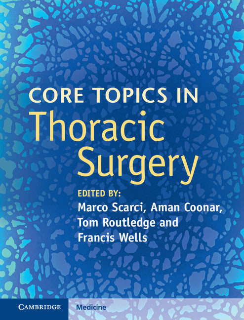 Core Topics in Thoracic Surgery (Hardback) 9781107036109