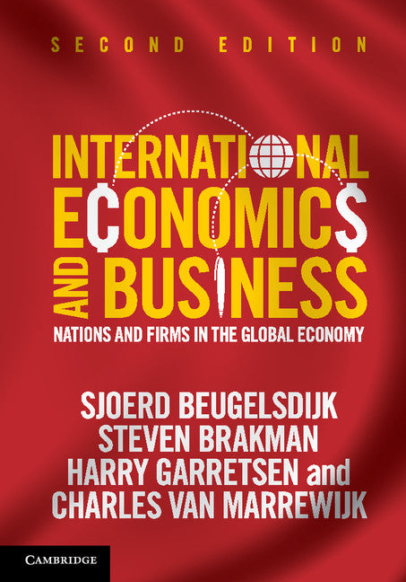 International Economics and Business; Nations and Firms in the Global Economy (Hardback) 9781107036727