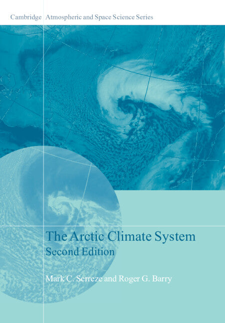 The Arctic Climate System (Hardback) 9781107037175