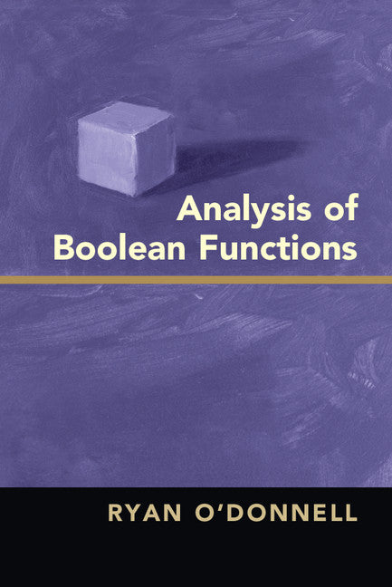 Analysis of Boolean Functions (Hardback) 9781107038325