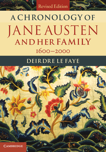 A Chronology of Jane Austen and her Family; 1600–2000 (Hardback) 9781107039278