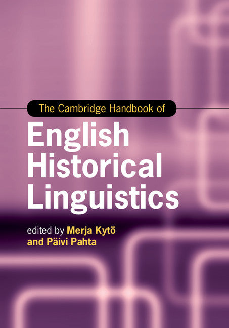 The Cambridge Handbook of English Historical Linguistics (Hardback) 9781107039353