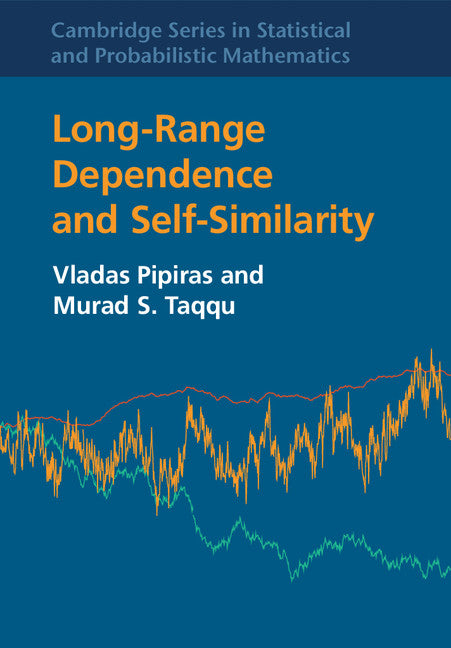 Long-Range Dependence and Self-Similarity (Hardback) 9781107039469