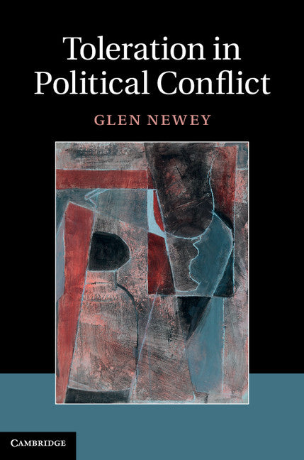 Toleration in Political Conflict (Hardback) 9781107040328