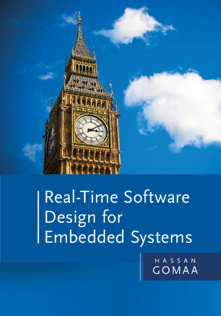 Real-Time Software Design for Embedded Systems (Hardback) 9781107041097