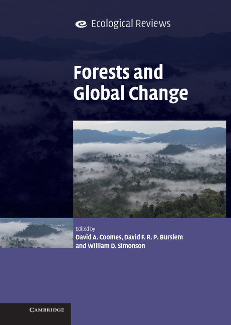 Forests and Global Change (Hardback) 9781107041851