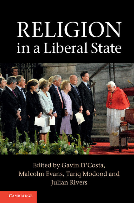 Religion in a Liberal State (Hardback) 9781107042032
