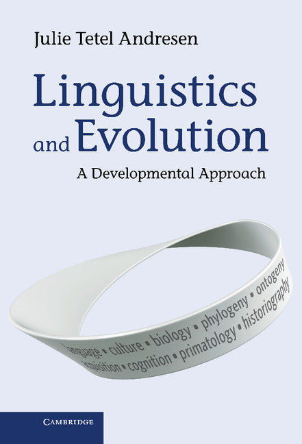Linguistics and Evolution; A Developmental Approach (Hardback) 9781107042247