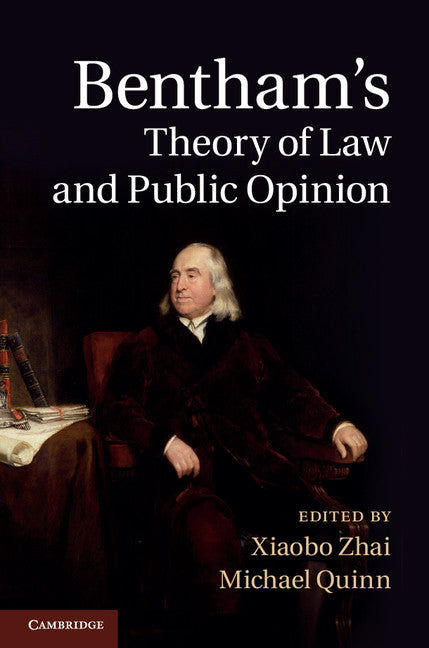 Bentham's Theory of Law and Public Opinion (Hardback) 9781107042254